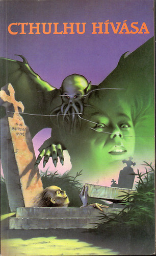 Kuczka Péter (szerk.) - Cthulhu hívása