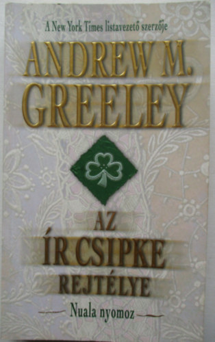 Andrew M. Greely - Az r csipke rejtlye