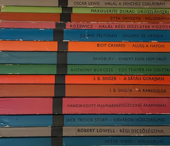 Isaac Bashevis Singer, A. Burgess, Bradbury, Tadeusz Rozewicz, Zyta Oryszyn, Oscar Lewis, Marguerite Duras, Juhani Peltonen, Singer I. B., A. Bioy Casares, Tom Wolfe, Jack Trevor Story, Robert Lowell, - 14 db. Modern knyvtr knyv