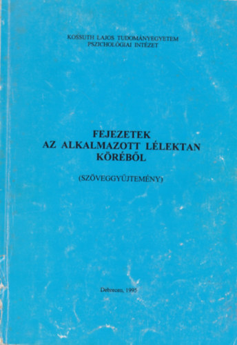 Fejezetek az alkalmazott l�lektan k�r�b�l