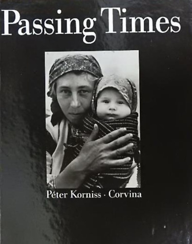 Pter Korniss - Passing times