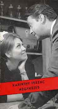 Karinthy Ferenc - N�gykezes