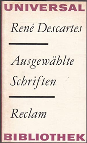 Ren Descartes - Ausgewhlte schriften