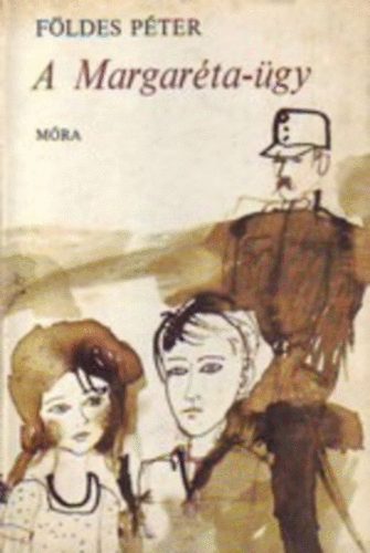 F�ldes P�ter - A Margar�ta-�gy
