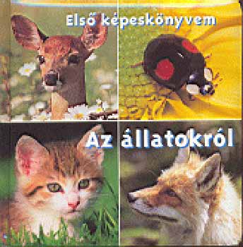 Els kpesknyvem - Az llatokrl