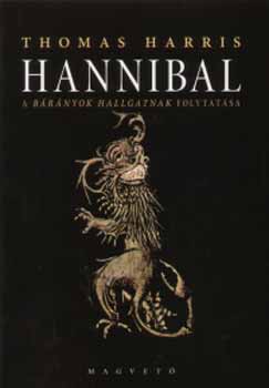 Thomas Harris - Hannibal - A b�r�nyok hallgatnak folytat�sa
