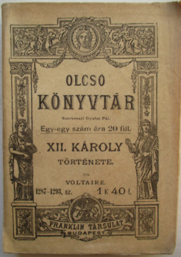 Voltaire - XII. Kroly trtnete