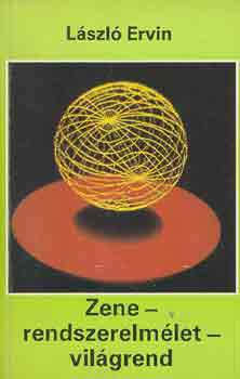 L�szl� Ervin - Zene-rendszerelm�let-vil�grend