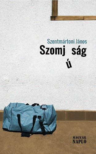 Szentmártoni János - Szomjúság