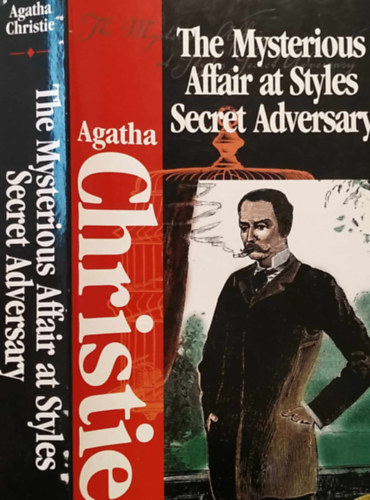 The Mysterious Affair at Styles & The Secret Adversary