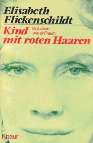 Elisabeth Flickenschildt - Kind mit roten Haaren