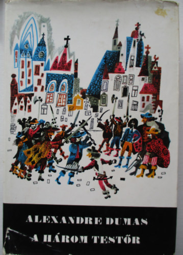 Alexandre Dumas - A hrom testr