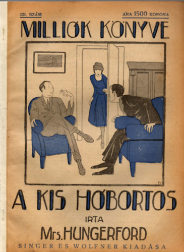 Mrs. Hungerford - A kis h�bortos (Milli�k k�nyve)