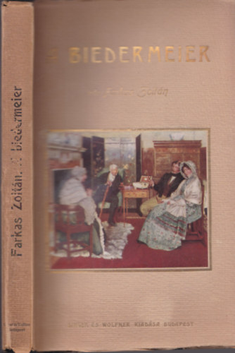 Farkas Zoltn - A Biedermeier