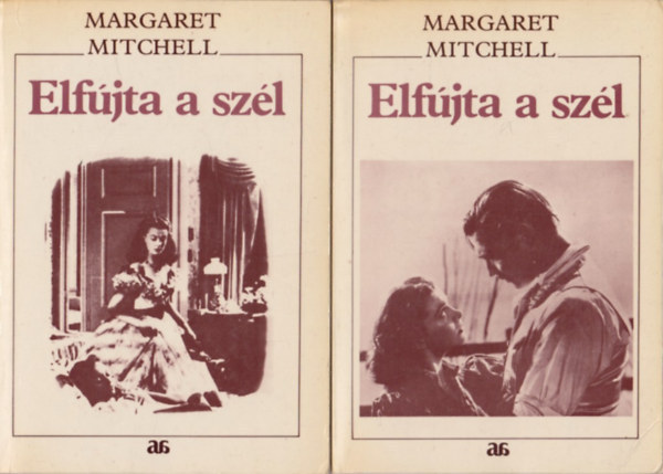 Margaret Mitchell - Elfjta a szl 1-2. (Fordtotta Kosryn Rz Lola s Sulhf Jzsef)