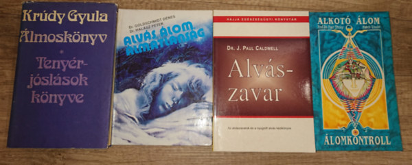 Dr. Goldschmidt D�nes, Dr. J. Paul Caldwell Kr�dy Gyula - 4 k�nyv az �lomr�l, alv�szavarr�l:�lmosk�nyv/teny�rj�sl�sok k�nyve, Alv�s, �lom, �lmatlans�g,  Alv�szavar, Alkot� �lom - �lomkontroll