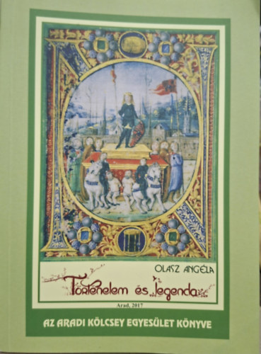 Olasz Ang�la - T�rt�nelem �s legenda