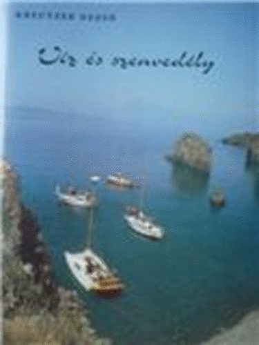 Kreutzer Dezs� - V�z �s szenved�ly