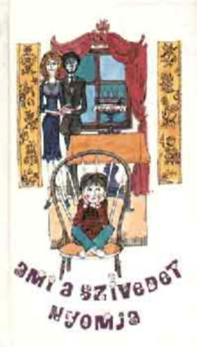 Britt G. Hallqvist, Siv Widerberg, Ford.: T�tfalusi Istv�n, Graf.: Szecsk� Tam�s Ingrid Sj�strand - Ami a sz�vedet nyomja - Mai sv�d gyermekversek (Saj�t k�ppel)