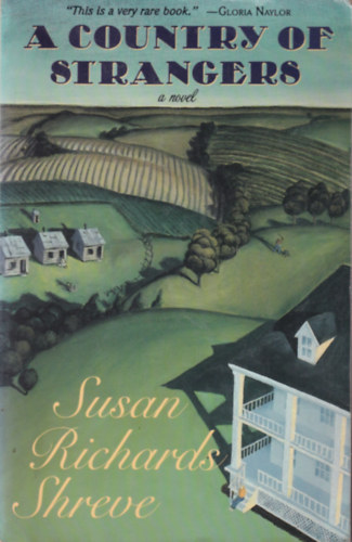 Susan Richards Shreve - A Country of Strangers