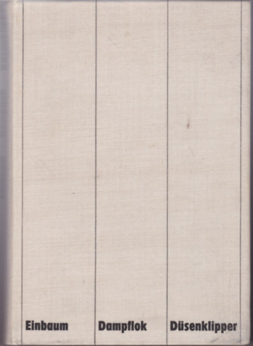 Einbaum-Dampflok-D�senklipper