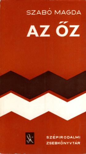 Szab� Magda - Az �z
