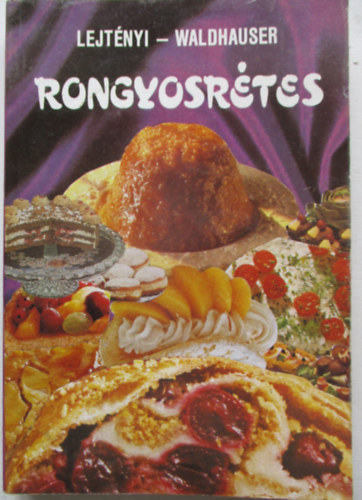 Lejt�nyi-Waldhauser - Rongyosr�tes