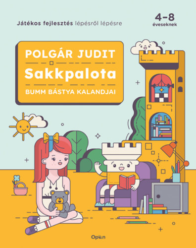 Polgár Judit - Sakkpalota - Bumm Bástya kalandjai