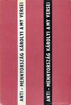 K�rolyi Amy - Anti-Mennyorsz�g