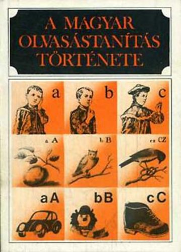 Adamikn Jsz Anna  (szerk.) - A magyar olvasstants trtnete