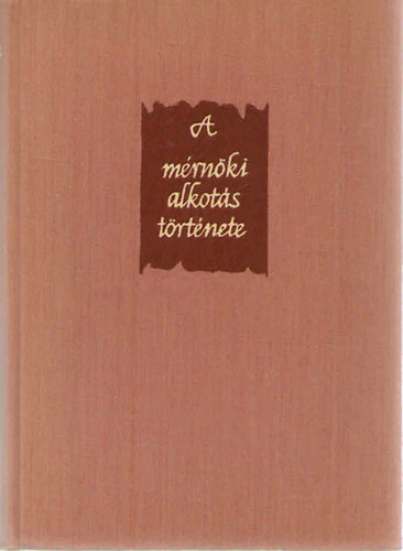 Andai Pl - A mrnki alkots trtnete (A mlypts 5000 ve)