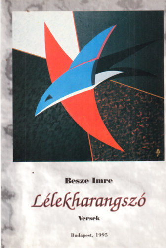 Besze Imre - L�lekharangsz� - dedik�lt