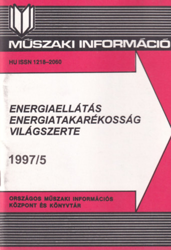 Peth� Etelka - Energiaell�t�s, energiatakar�koss�g - Vil�gszerte 1997. 5.