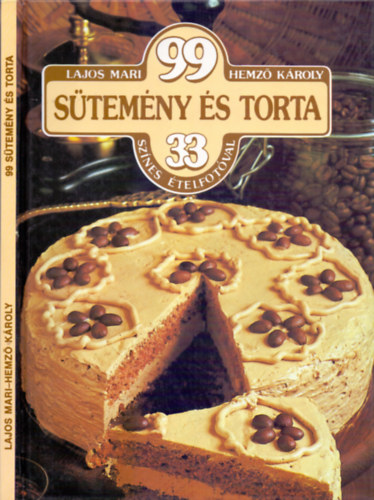 Lajos Mari-Hemz Kroly - 99 stemny s torta 33 sznes telfotval