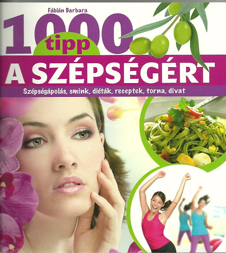 Fbin Barbara - 1000 tipp a szpsgrt