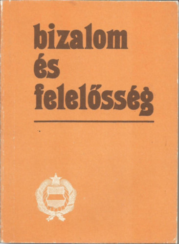 T�th Antal - Bizalom �s felel�ss�g