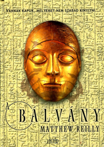 Matthew Reilly - A blvny (Reilly)