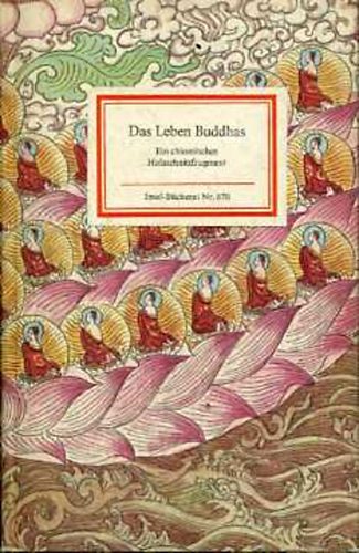 Martin Gimm - Das Leben Buddhas: Ein chinesisches Holzschnittfragment