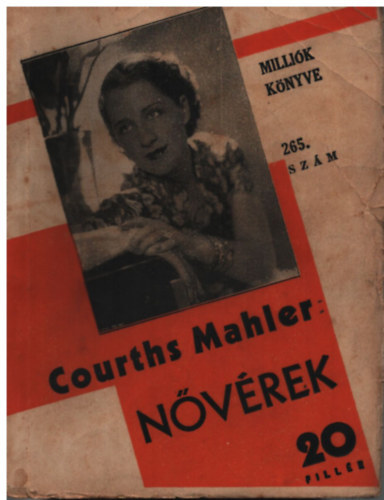 Courths Mahler - N�v�rek (Milli�k k�nyve 265. sz�m)