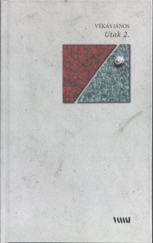 V�k�s J�nos - Utak 2.