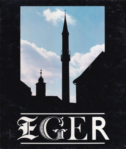 Horling Rbert, Szabky Zsolt - 2 db helytrtneti knyv: Szeged + Eger