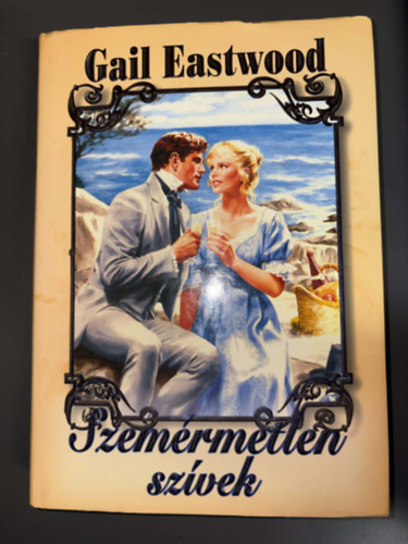 Ford�t�: Leg�ny Zs�fia Gail Eastwood - Szem�rmetlen sz�vek - The Rake's Mistake (Egyedi term�kfot�)