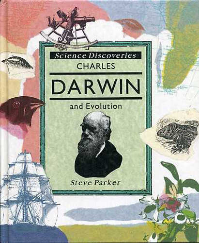 Steve Parker - Charles Darwin and Evolution