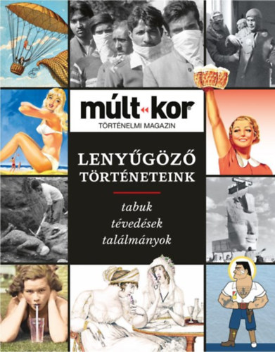 Bartal Csaba  (f�szerk.) - M�lt-kor - 2022- �szi k�l�nsz�m