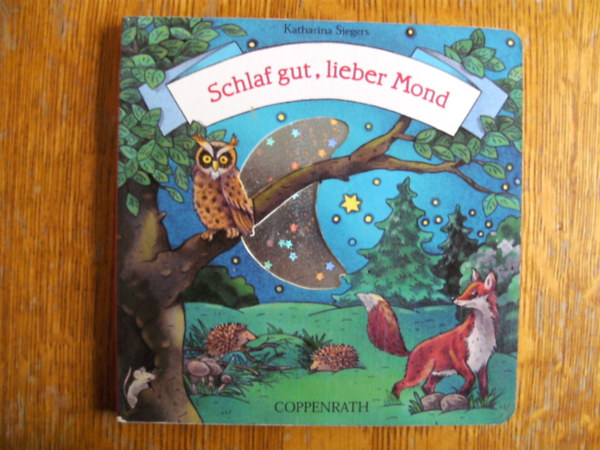 Katharina Siegers - Schlaf gut, lieber Mond