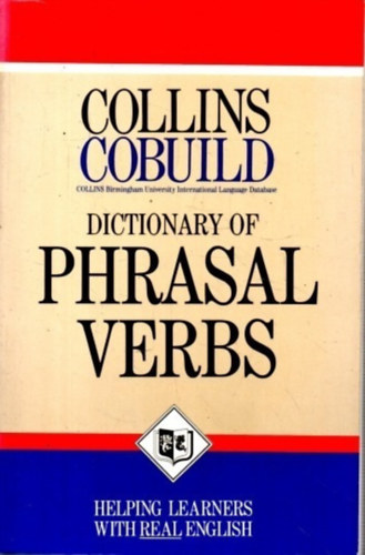 Collins Cobuild - Dictionary of Phrasal Verbs