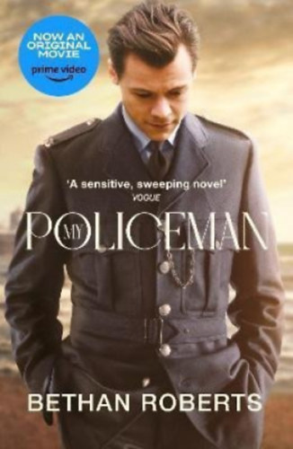 Bethan Roberts - My Policeman - (Az én rendőröm) - angol nyelvű