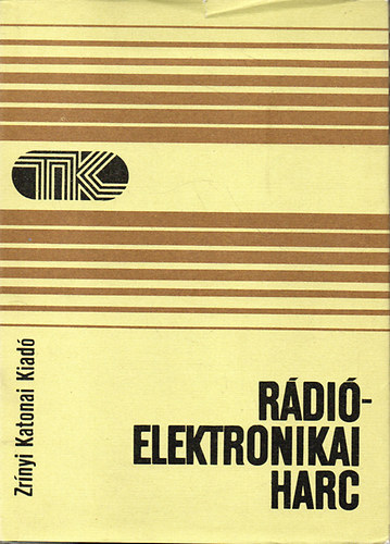 Bokor-Tolnai-Tamási-Varga - Rádióelektronikai harc