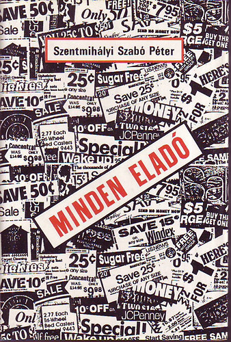 Szentmih�lyi Szab� P�ter - Minden elad�
