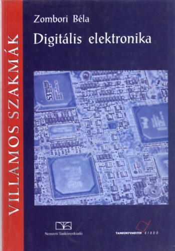 Zombori Bla - Digitlis elektronika